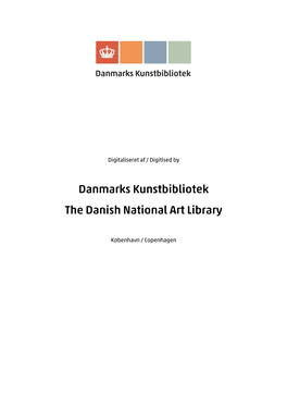 Danmarks Kunstbibliotek the Danish National Art Library