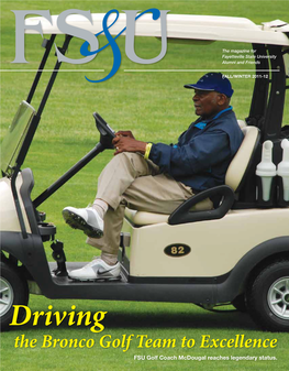 Driving the Bronco Golf Team to Excellence FSU Golf Coach Mcdougal Reaches Legendary Status