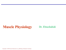 Muscle Physiology Dr