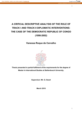 A Critical Descriptive Analysis of the Role of Track I and Track Ii Diplomatic Interventions: the Case of the Democratic Republic of Congo (1998-2002)
