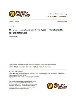 The Biomechanical Analysis of Two Types of Place Kicks: the Toe and Instep Kicks