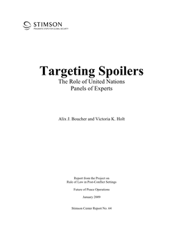 Targeting Spoilers the Role of United Nations Panels of Experts
