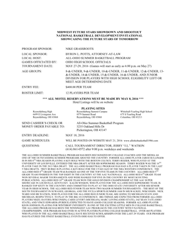 Midwest Future Stars Showdown and Shootout National Basketball Development/Invitational Showcasing the Future Stars of Tomorrow