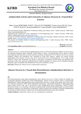 Karadeniz Fen Bilimleri Dergisi Antimicrobial Activity and Cytotoxicity of Alkanna Tinctoria