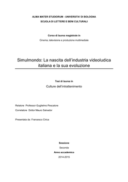 Simulmondo: La Nascita Dell’Industria Videoludica Italiana E La Sua Evoluzione