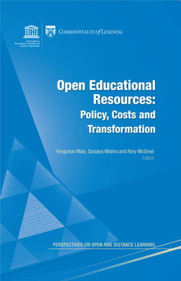 Open Educational Resources: Policy, Costs and Transformation