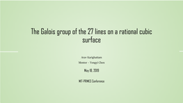 The Galois Group of the 27 Lines on a Rational Cubic Surface