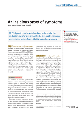 An Insidious Onset of Symptoms Neetu Sakkari, MD, and Tracey Criss, MD