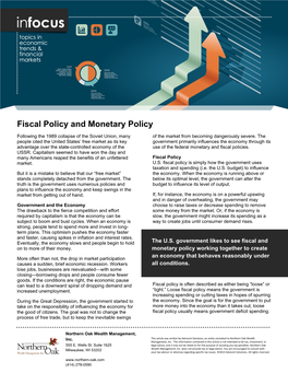 Fiscal and Monetary Policy Working Together to Create an Economy That Behaves Reasonably Under All Conditions