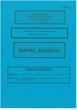 Rapport D'enquête, Le Tout Accompagné Des Deux Dossiers D'enquête ,Des Pièces De L'enquête Énumérées À L'inventaire Et De Nos Conclusions Figurant À La