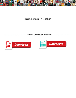 Latin Letters to English