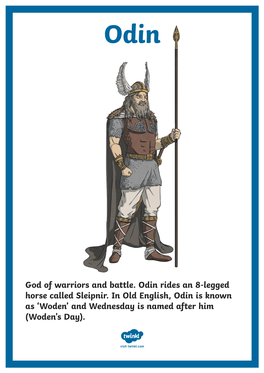 God of Warriors and Battle. Odin Rides an 8-Legged Horse Called Sleipnir