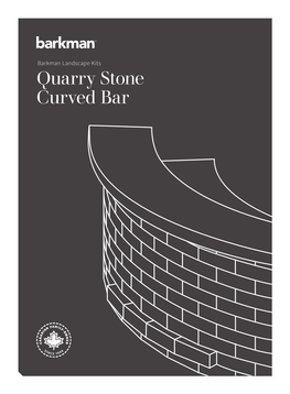 Quarry Stone Curved Bar Materials