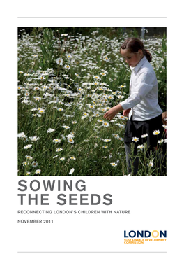 Sowing the Seeds: Reconnecting London's Children with Nature