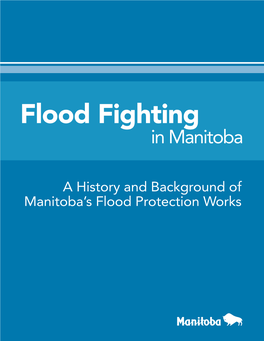 Flood Fighting in Manitoba