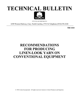 Recommendations for Producing Linen-Look Yarn on Conventional Equipment