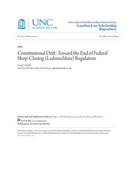 Constitutional Drift: Toward the End of Federal Shop-Closing (Ladenschluss) Regulation Craig T