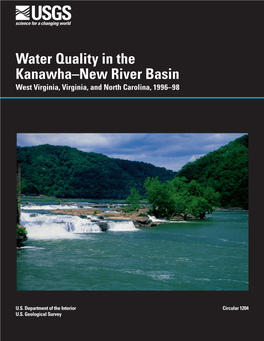 Water Quality in the Kanawha-New River Basin, West Virginia, Virginia, and North Carolina, 1996–98 / by Katherine S