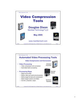 Video Compression Tools Video Compression Tools