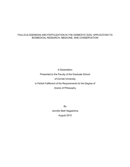 Folliculogenesis and Fertilization in the Domestic Dog: Application to Biomedical Research, Medicine, and Conservation