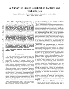 A Survey of Indoor Localization Systems and Technologies Faheem Zafari, Student Member, IEEE, Athanasios Gkelias, Senior Member, IEEE, Kin K