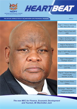 NEWSLETTER of the NORTHERN CAPE PROVINCIAL TREASURY ISSUE 25 Beginning of Story