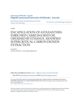 Encapsulation of Astaxanthin-Enriched Camelina Seed Oil Obtained by Ethanol- Modified Supercritical Carbon Dioxide Extraction