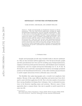 Arxiv:1901.04560V1 [Math.CO] 14 Jan 2019 the ﬂexibility That Makes Hypergraphs Such a Versatile Tool Complicates Their Analysis