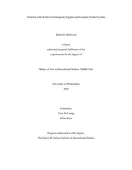 Eroticism in the Works of Contemporary Egyptian and Levantine Female Novelists Ibtihal R Mahmood a Thesis Submitted in Partial F