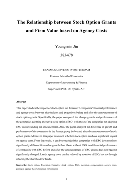 The Relationship Between Stock Option Grants and Firm Value Based on Agency Costs