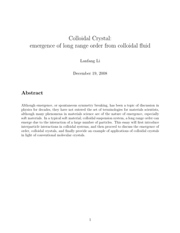 Colloidal Crystal: Emergence of Long Range Order from Colloidal Fluid