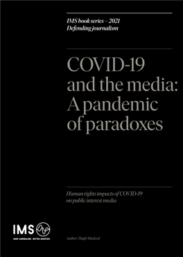 COVID-19 and the Media: a Pandemic of Paradoxes