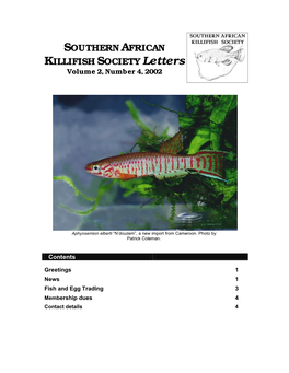 SOUTHERN AFRICAN KILLIFISH SOCIETY Letters Volume 2, Number 4, 2002