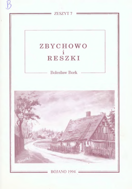 ZBYCHOWO I RESZKI