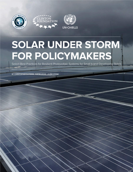 SOLAR UNDER STORM for POLICYMAKERS Select Best Practices for Resilient Photovoltaic Systems for Small Island Developing States