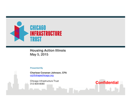 Chicago Infrastructure Trust 312-809-8080 Conﬁdential