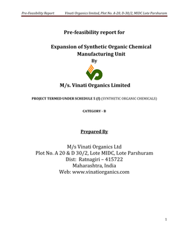 Pre-Feasibility Report Vinati Organics Limited, Plot No