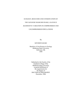 Ecology, Behavior and Conservation of the Japanese Mamushi Snake, Gloydius Blomhoffii: Variation in Compromised and Uncompromised Populations