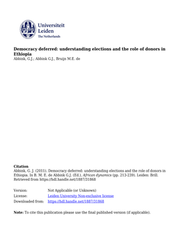 Democracy Deferred: Understanding Elections and the Role of Donors in Ethiopia Abbink, G.J.; Abbink G.J., Bruijn M.E