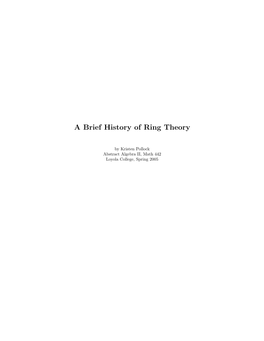 A Brief History of Ring Theory