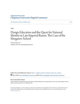 Design Education and the Quest for National Identity in Late Imperial Russia: the Ac Se of the Stroganov School Wendy Salmond Chapman University, Salmond@Chapman.Edu