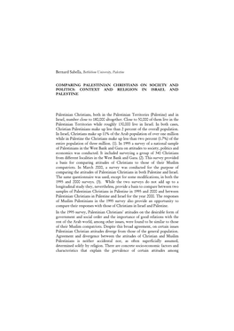 Bernard Sabella, Bethlehem University, Palestine COMPARING PALESTINIAN CHRISTIANS on SOCIETY and POLITICS: CONTEXT and RELIGION