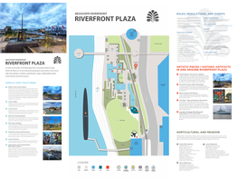 Riverfront Plaza, Call the Downtown RED STICK LANDING Development District 225-389-5520