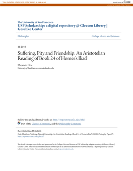 Suffering, Pity and Friendship: an Aristotelian Reading of Book 24 of Homer’S Iliad Marjolein Oele University of San Francisco, Moele@Usfca.Edu