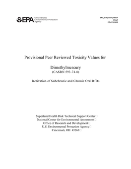 PROVISIONAL PEER REVIEWED TOXICITY VALUES for DIMETHYLMERCURY (CASRN 593-74-8) Derivation of Subchronic and Chronic Oral Rfds