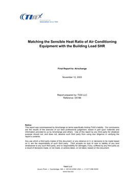 Matching the Sensible Heat Ratio of Air Conditioning Equipment with the Building Load SHR