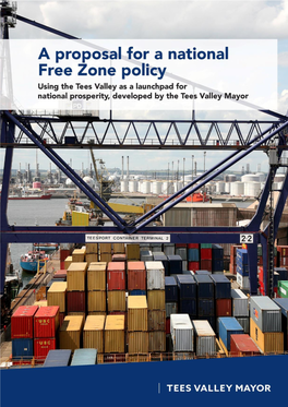 A Free Zone Policy Fit for the UK Should Include