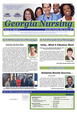Publication of the Georgia Nurses Foundation (GNF) • Quarterly Publication Direct Mailed to Approximately 121,000 Rns in Georgia