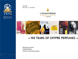 Le Chypre, Un Parfum Au Cours Des Ages, Cahier Des Alpes –Maritimes N°8 1910’S
