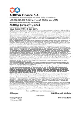 ALROSA Finance S.A. Incorporated As a Socie´Te´ Anonyme with Limited Liability in Luxembourg US$300,000,000 8.875 Per Cent